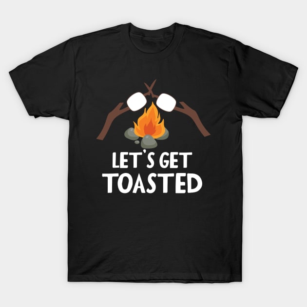 Let's Get Toasted T-Shirt by Skylane